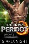 [7 Virgin Brides for 7 Weredragon Billionaires 0.75] • Dragon VIP · Peridot (7 Virgin Brides for 7 Weredragon Billionaires Book 8)